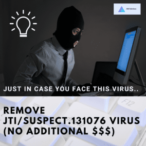Just in case you face this virus..